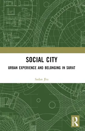 Jha |  Social City | Buch |  Sack Fachmedien