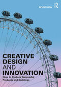 Roy |  Creative Design and Innovation | Buch |  Sack Fachmedien