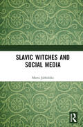 JabÅ'onska / Jablonska |  Slavic Witches and Social Media | Buch |  Sack Fachmedien