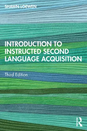 Loewen |  Introduction to Instructed Second Language Acquisition | Buch |  Sack Fachmedien