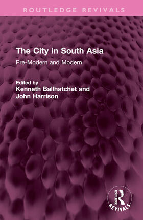 Ballhatchet / Harrison |  The City in South Asia | Buch |  Sack Fachmedien