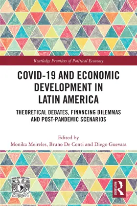Meireles / De Conti / Guevara |  COVID-19 and Economic Development in Latin America | Buch |  Sack Fachmedien