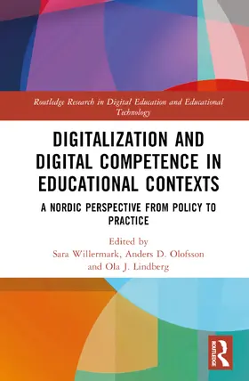Willermark / Olofsson / Lindberg |  Digitalization and Digital Competence in Educational Contexts | Buch |  Sack Fachmedien