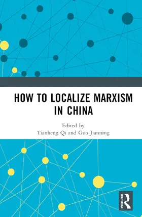 Jianning |  How to Localize Marxism in China | Buch |  Sack Fachmedien