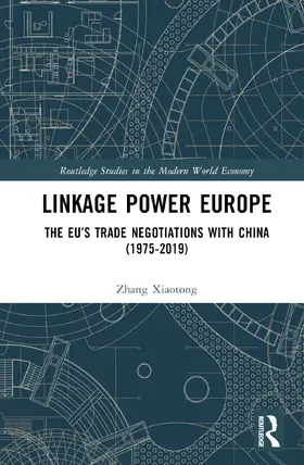 Xiaotong |  Linkage Power Europe | Buch |  Sack Fachmedien
