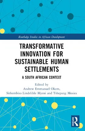 Okem / Lindelihle Myeni / Mosiea |  Transformative Innovation for Sustainable Human Settlements | Buch |  Sack Fachmedien