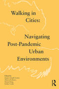 Kahane / Joseph-Lester / Leslie |  Walking in Cities | Buch |  Sack Fachmedien