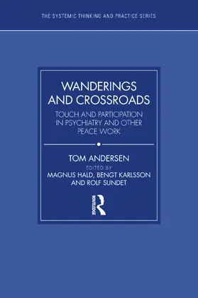 Andersen / Karlsson / Hald |  Wanderings and Crossroads | Buch |  Sack Fachmedien