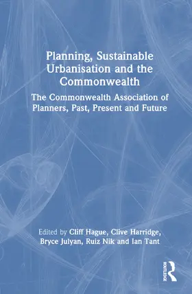 Hague / Harridge / Julyan | Planning, Sustainable Urbanisation and the Commonwealth | Buch | 978-1-032-41401-0 | www.sack.de