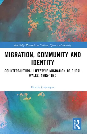 Caerwynt |  Migration, Community and Identity | Buch |  Sack Fachmedien