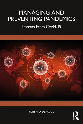 De Vogli |  Managing and Preventing Pandemics | Buch |  Sack Fachmedien