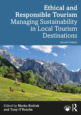 Ko¿¿ak / Košcak / O’Rourke | Ethical and Responsible Tourism | Buch | 978-1-032-41560-4 | sack.de