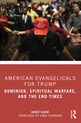 Gagne / Gagné |  American Evangelicals for Trump | Buch |  Sack Fachmedien