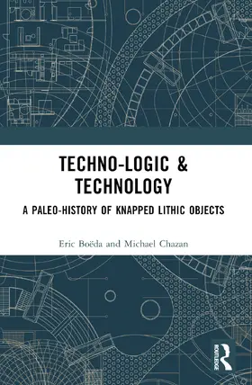 Boëda |  Techno-Logic & Technology | Buch |  Sack Fachmedien