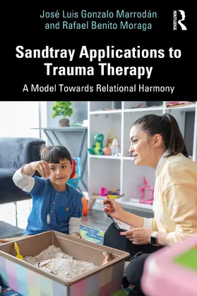 Marrodán / Moraga |  Sandtray Applications to Trauma Therapy | Buch |  Sack Fachmedien