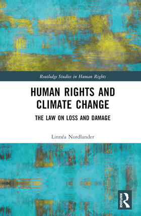 Nordlander |  Human Rights and Climate Change | Buch |  Sack Fachmedien