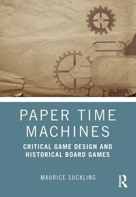 Suckling |  Paper Time Machines | Buch |  Sack Fachmedien