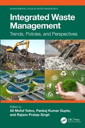 Yatoo / Kumar Gupta / Singh |  Integrated Waste Management | Buch |  Sack Fachmedien