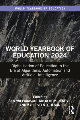 Williamson / Komljenovic / Gulson |  World Yearbook of Education 2024 | Buch |  Sack Fachmedien
