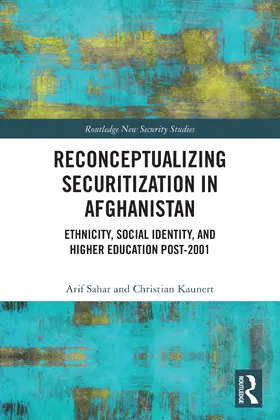Sahar / Kaunert |  Reconceptualizing Securitization in Afghanistan | Buch |  Sack Fachmedien