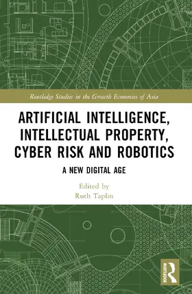Taplin |  Artificial Intelligence, Intellectual Property, Cyber Risk and Robotics | Buch |  Sack Fachmedien