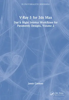 Cardoso |  V-Ray 5 for 3ds Max 2020 | Buch |  Sack Fachmedien