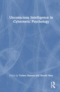 Hansen / Hass |  Unconscious Intelligence in Cybernetic Psychology | Buch |  Sack Fachmedien