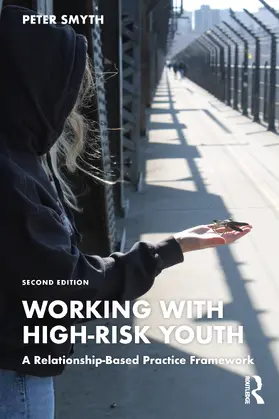 Smyth |  Working with High-Risk Youth | Buch |  Sack Fachmedien
