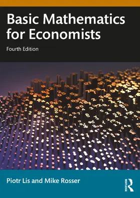 Rosser / Lis | Basic Mathematics for Economists | Buch | 978-1-032-42016-5 | sack.de