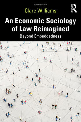 Williams |  An Economic Sociology of Law Reimagined | Buch |  Sack Fachmedien