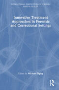 Siglag |  Innovative Treatment Approaches in Forensic and Correctional Settings | Buch |  Sack Fachmedien