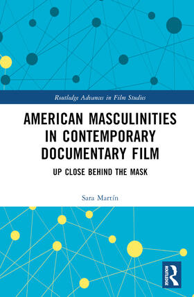 Martín | American Masculinities in Contemporary Documentary Film | Buch | 978-1-03-242052-3 | sack.de