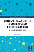 Martín |  American Masculinities in Contemporary Documentary Film | Buch |  Sack Fachmedien