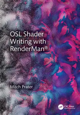 Prater |  Shader Writing in Open Shading Language | Buch |  Sack Fachmedien