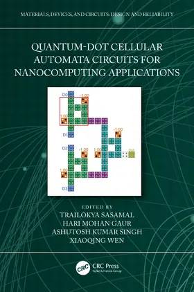 Sasamal / Gaur / Singh |  Quantum-Dot Cellular Automata Circuits for Nanocomputing Applications | Buch |  Sack Fachmedien