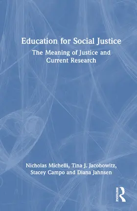 Michelli / Jacobowitz / Campo |  Education for Social Justice | Buch |  Sack Fachmedien