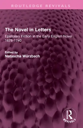 Würzbach | The Novel in Letters | Buch | 978-1-032-42224-4 | www.sack.de