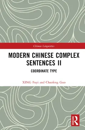 Fuyi |  Modern Chinese Complex Sentences II | Buch |  Sack Fachmedien