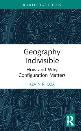 Cox |  Geography Indivisible | Buch |  Sack Fachmedien