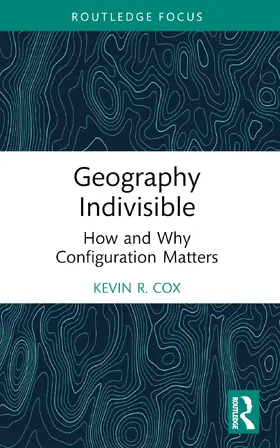 Cox |  Geography Indivisible | Buch |  Sack Fachmedien