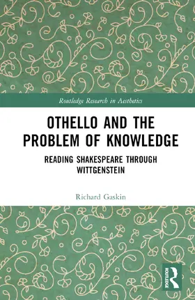 Gaskin |  Othello and the Problem of Knowledge | Buch |  Sack Fachmedien