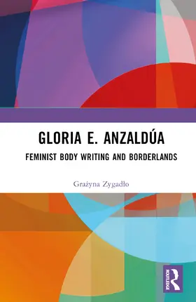 Zygadlo |  Gloria E. Anzaldúa | Buch |  Sack Fachmedien