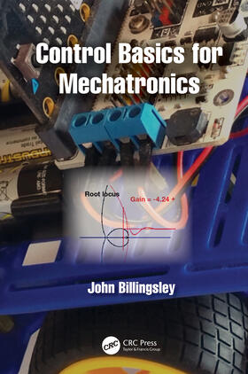 Billingsley | Control Basics for Mechatronics | Buch | 978-1-03-242583-2 | sack.de