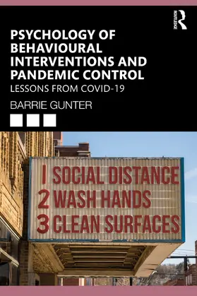 Gunter | Psychology of Behavioural Interventions and Pandemic Control | Buch | 978-1-032-42587-0 | sack.de