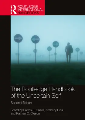 Carroll / Rios / Oleson | The Routledge Handbook of the Uncertain Self | Buch | 978-1-032-42591-7 | www.sack.de