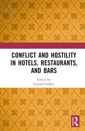 Lashley |  Conflict and Hostility in Hotels, Restaurants, and Bars | Buch |  Sack Fachmedien