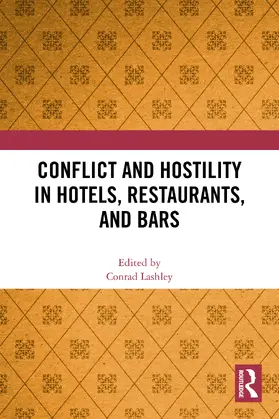 Lashley |  Conflict and Hostility in Hotels, Restaurants, and Bars | Buch |  Sack Fachmedien