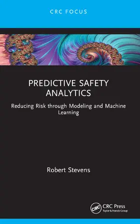 Stevens |  Predictive Safety Analytics | Buch |  Sack Fachmedien