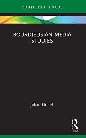 Lindell |  Bourdieusian Media Studies | Buch |  Sack Fachmedien