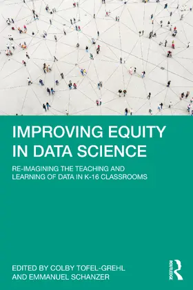 Tofel-Grehl / Schanzer |  Improving Equity in Data Science | Buch |  Sack Fachmedien